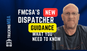 Dispatch Guidance from the FMCSA