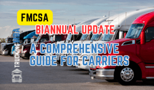 FMCSA Biannual Update